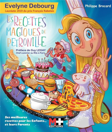 LES RECETTES MAGIQUES DE PETRONILLE - EVELYNE DEBOURG - DU LUMIGNON
