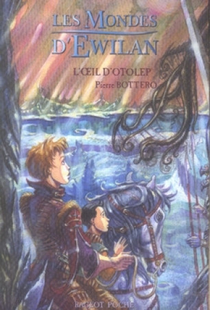 L-OEIL D-OTOLEP - BOTTERO PIERRE - RAGEOT