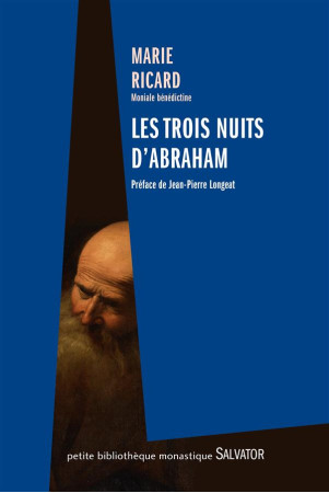 TROIS NUITS D-ABRAHAM - MARIE RICARD - Salvator