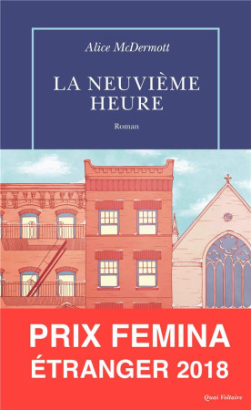 NEUVIEME HEURE - MCDERMOTT ALICE - TABLE RONDE