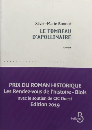 TOMBEAU D-APOLLINAIRE - BONNOT XAVIER-MARIE - BELFOND