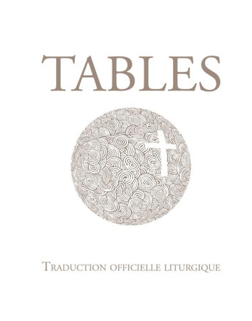 TABLES DE LA BIBLE - AELF - Desclée