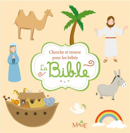 BIBLE (CHERCHE ET TROUVE) - MARTINS VIRGINIE - Mame