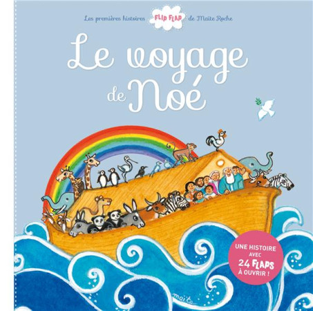 VOYAGE DE NOE (LE) - ROCHE MAITE - Mame