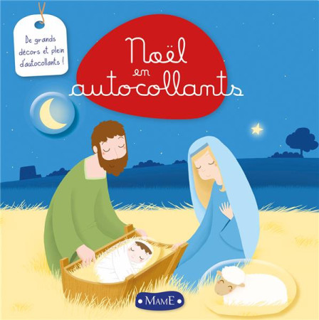 NOEL EN AUTOCOLLANTS - NOE VIRGINIE - Mame