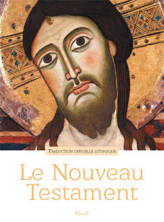 NOUVEAU TESTAMENT TRADUCTION OFFICIELLE LITURGIQUE - A.E.L.F. - Mame