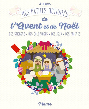 MES PETITES ACTIVITES DE L-AVENT ET NOEL (3-6 ANS) - KIM SEJUNG - Mame