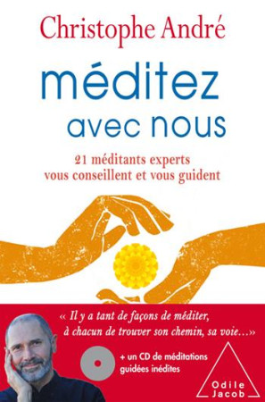 MEDITEZ AVEC NOUS - ANDRE CHRISTOPHE - O. Jacob