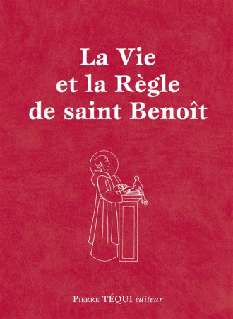 VIE ET LA REGLE DE SAINT BENOIT - FORMAT PO POCHE - MERE ELISABETH DE SO - Téqui