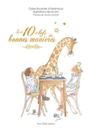 10 CLEFS DES BONNES MANIERES - CLAIRE BOUTROLLE D E - TEQUI