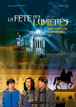 FETE DES LUMIERES / BD - P. de M. de VIVIES - SIGNE