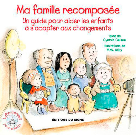 MA FAMILLE RECOMPOSEE - LUTIN CONSEIL - XXX - SIGNE