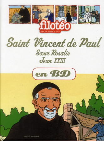 CHERCHEURS DE DIEU T04 NED ST VINC DE PAUL SAI ROSA JEAN 23 - EVRARD GAETAN - BAYARD JEUNESSE