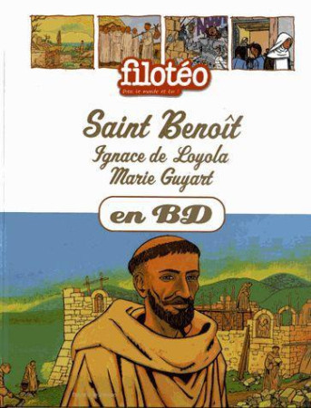 CHERCHEURS DE DIEU T11 NED ST BENOIT ST IGNACE DE LOYOLA - RAY MARIE-CHRISTINE - BAYARD JEUNESSE