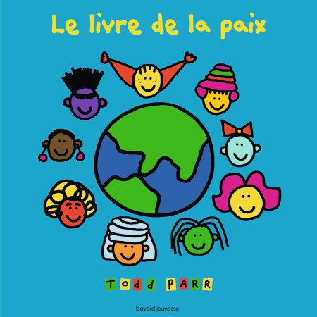LIVRE DE LA PAIX - XXX - BAYARD JEUNESSE