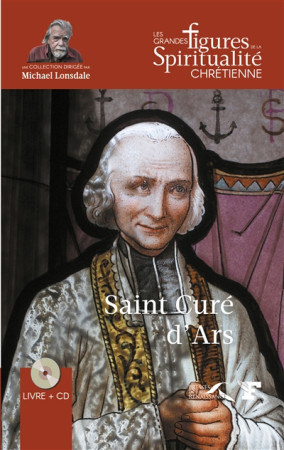 SAINT CURE D-ARS - MARSAUX JACKY - PRESSES RENAISS