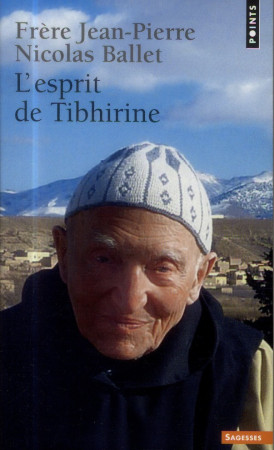 ESPRIT DE TIBHIRINE (L-) - SCHUMACHER J-P. - Points
