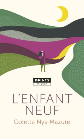 L-ENFANT NEUF - NYS-MAZURE COLETTE - Points
