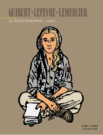 PHOTOGRAPHE T52 LE PHOTOGRAPHE, T2 -  Guibert - DUPUIS