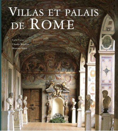 VILLAS ET PALAIS DE ROME - CRESTI/RENDINA - Place des Victoires