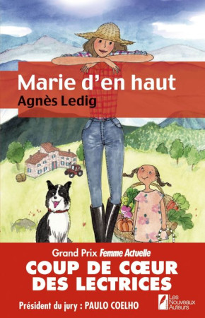 MARIE D-EN HAUT - LEDIG AGNES - NOUVEAUX AUTEUR