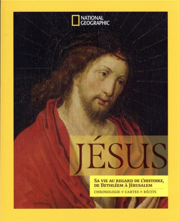 JESUS - ISBOUTS JEAN PIERRE - NATIONAL GEOGRA