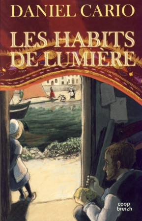 HABITS DE LUMIERE - Daniel Cario - COOP BREIZH