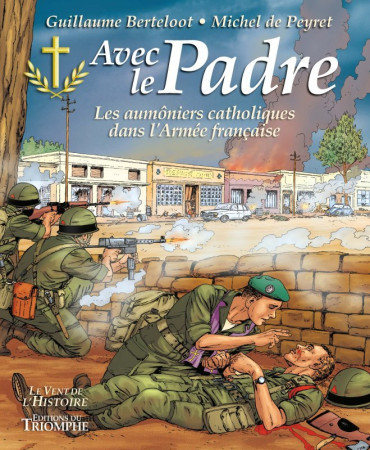 AVEC LE PADRE BD - Michel de Peyret - TRIOMPHE