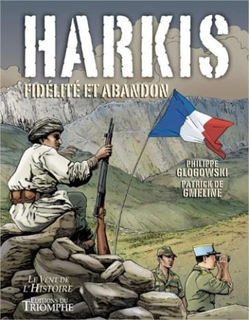HARKIS / FIDELITE ET ABANDON - DE GMELINE PATRICK - TRIOMPHE