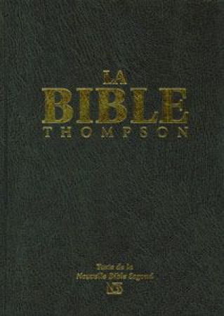 BIBLE THOMPSON NBS AVEC ONGLETS - LOUIS SEGOND REVISEE & THOMPSO - VIDA