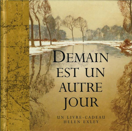DEMAIN EST UN AUTRE JOUR - EXLEY HELEN - EXLEY