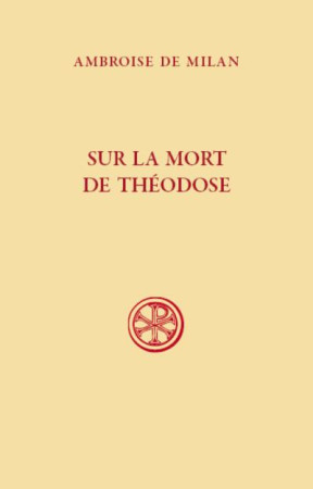 SUR LA MORT DE THEODOSE - AMBROISE DE MILAN - CERF