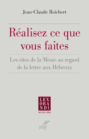 GESTES RITUELS (LES) - REICHERT JEAN-CLAUDE - CERF