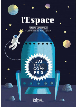 ESPACE - J'AI TOUT COMPRIS (L') - SAILLARD REMI - PRIVAT