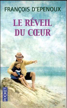 REVEIL DU COEUR - EPENOUX FRANCOIS D' - Pocket