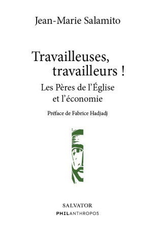 PERES DE L'EGLISE ET L'ECONOMIE (LES) - SALAMITO/HADJADJ - SALVATOR