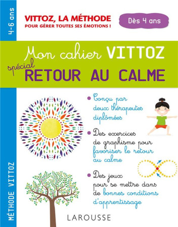 RETOUR AU CALME AVEC LA METHODE VITTOZ - DUGENET/ARCHAWSKI - LAROUSSE