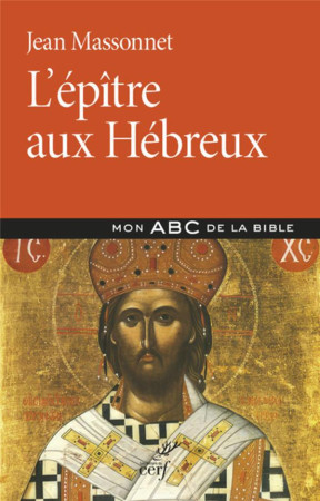 EPITRE AUX HEBREUX (L-) - MASSONNET JEAN - CERF