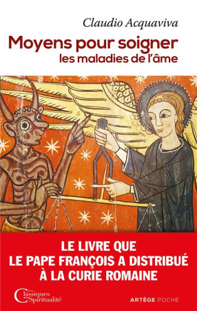 MOYENS POUR SOIGNER LES MALADIES DE L-AME - ACQUAVIVA CLAUDIO - ARTEGE