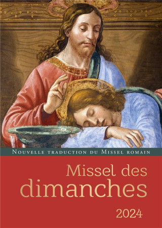 LE MISSEL POUR CHAQUE DIMANCHE (EDITION 2024) - XXX - MAME