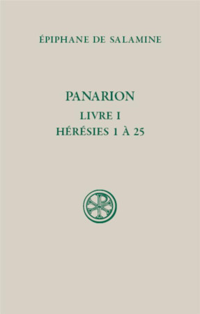 PANARION - LIVRE 1 : HERESIES 1 A 25 (SC 631 ) - EPIPHANE DE SALAMINE - CERF