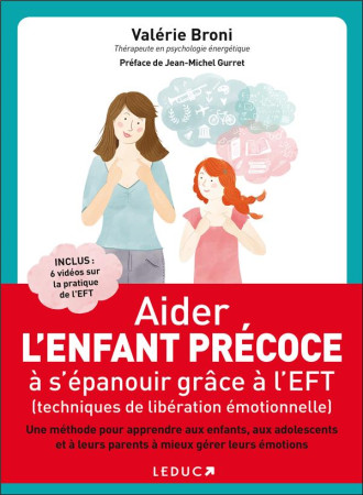 ACCOMPAGNER L-ENFANT SURDOUE AVEC L-EFT - BRONI VALERIE - Leduc.s éditions
