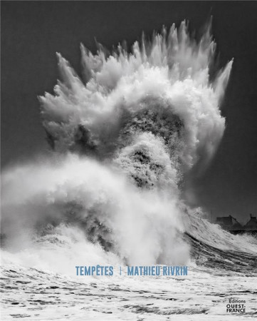 TEMPETES - MATHIEU RIVRIN - RIVRIN MATHIEU - OUEST FRANCE