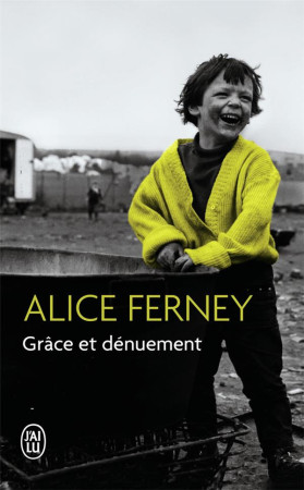 GRACE ET DENUEMENT - FERNEY, ALICE - J'AI LU