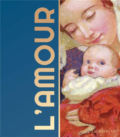 AMOUR (L-) - XXX - MAGNIFICAT