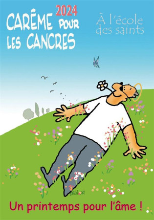 CAREME POUR LES CANCRES A L-ECOLE DES SAINTS 2024 - HUOT DE LONGCHAMP M. - PAROISSE FAMILL