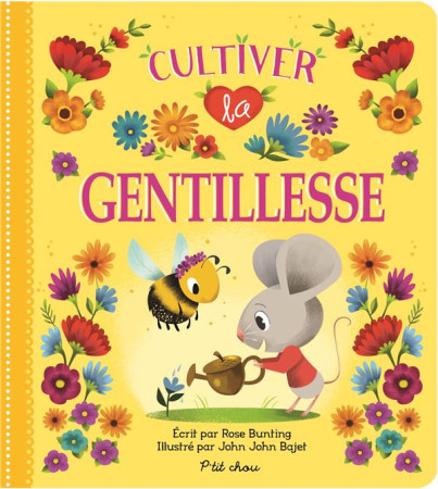 CULTIVER LA GENTILLESSE - BUNTING ET BAJET - PRESSE AVENTURE