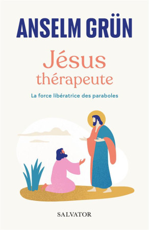 JESUS THERAPEUTE (POCHE) - GRUN ANSELM - SALVATOR