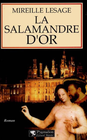 SALAMANDRE D'OR - LESAGE MIREILLE - PYGMALION