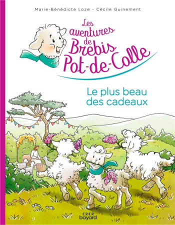 AVENTURES DE BREBIS POT-DE-COLLE (LES)- LE  PLUS BEAU DES CADEAUX - XXX - CRER